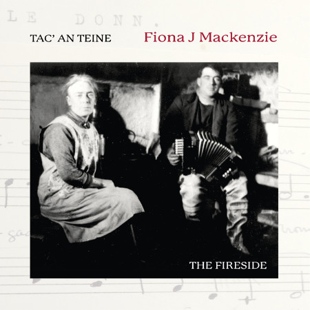 Fiona Mackenzie - Tac' An Teine